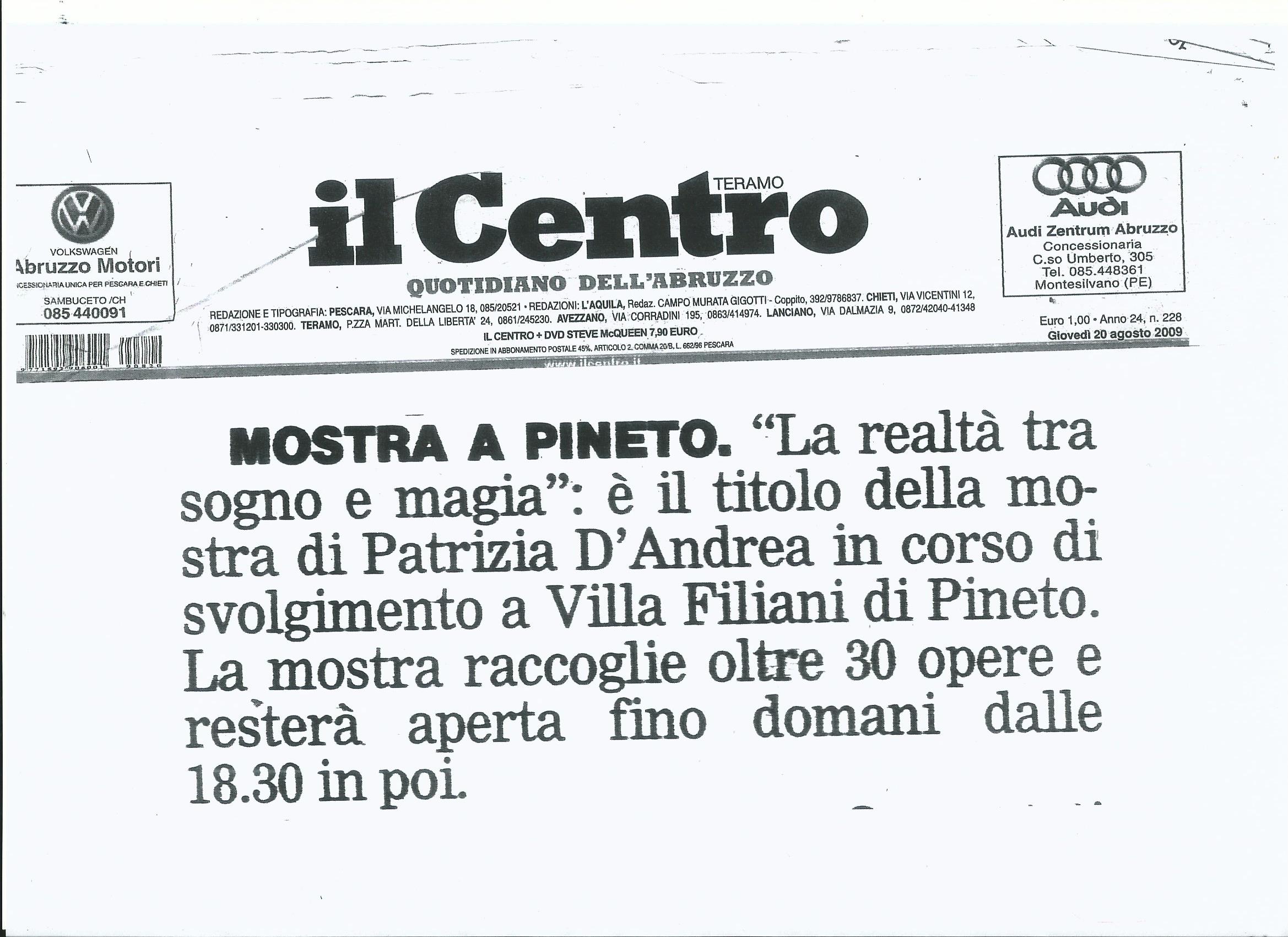 Articolo de Il Centro del 20 agosto 2009 sulla mostra di Patrizia D’Andrea a Villa Filiani di Pineto