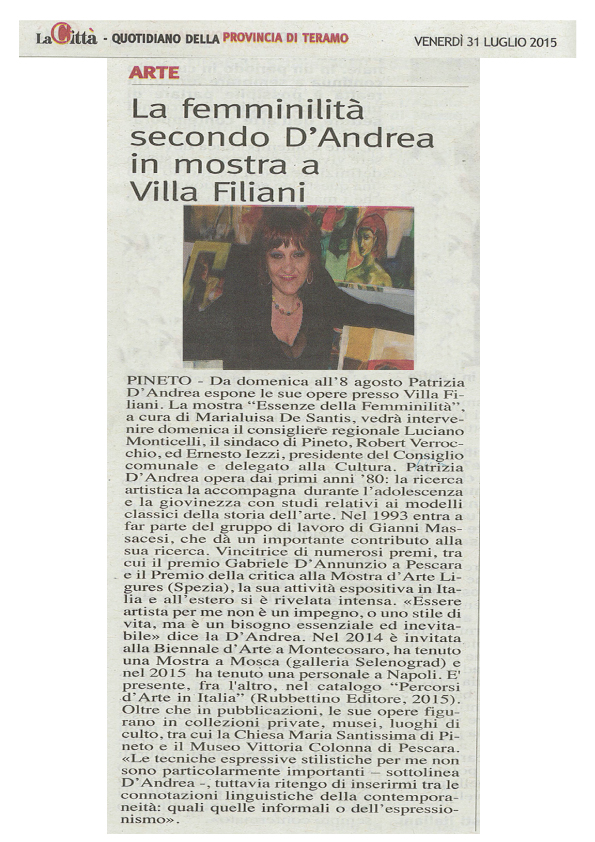 Articolo de La Città del 31 luglio 2015 sulla mostra Essenze della Femminilità di Patrizia D’Andrea
